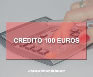 Credito 100 euros