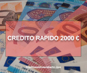 Credito rapido 2000 €