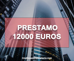 Prestamo 12000 euros