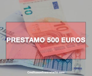 Prestamo 500 euros